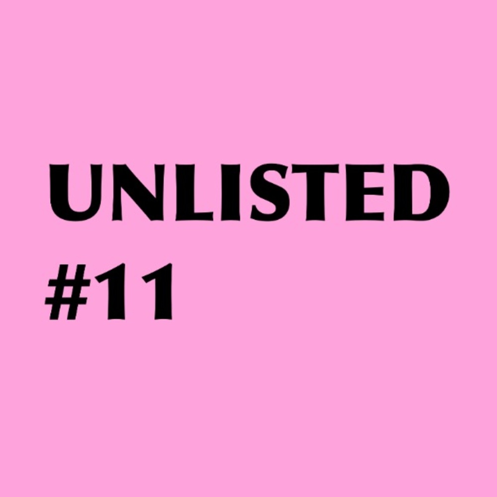 Unlisted #11